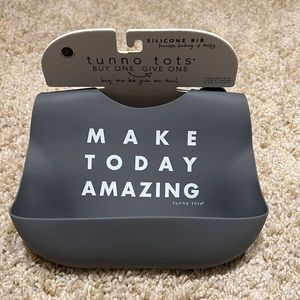 Tunno Tots NWT Make Today Amazing silicone bib